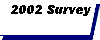 2002 Survey